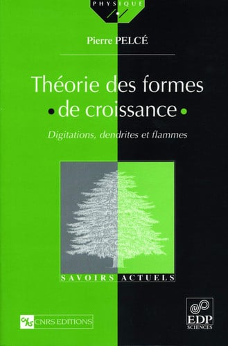 THEORIE DES FORMES DE CROISSANCE., de PELCE PIERRE | portada del libro