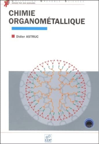 CHIMIE ORGANOMETALLIQUE, de ASTRUC D | portada del libro