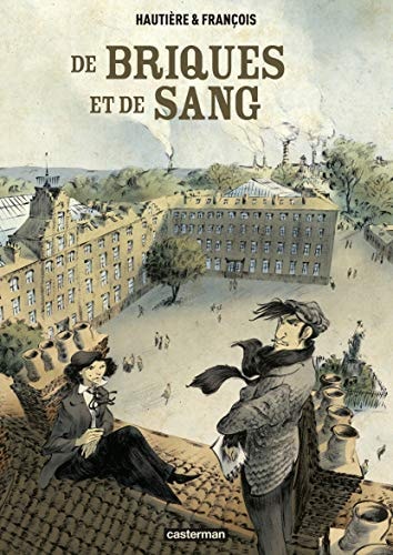DE BRIQUES ET DE SANG NOUVELLE EDITION 2019, de Régis Hautière | portada del libro