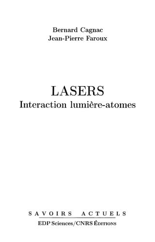 LASERS. INTERACTION LUMIEREUATOMES, de CAGNAC BERNARD | portada del libro