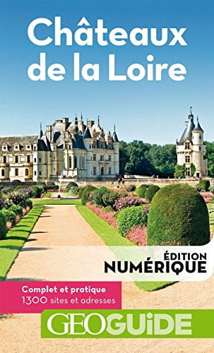 CHATEAUX DE LA LOIRE, de COLLECTIFS GALL | portada del libro