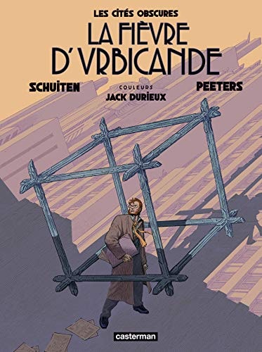 LES CITES OBSCURES -LA FIEVRE D'URBICANDE EDITION COULEURS, de Benoît Peeters | portada del libro