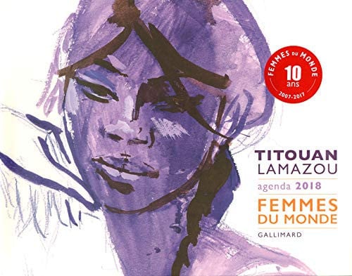 AGENDA "LES 10 ANS DE FEMMES DU MONDE" 2018, de LAMAZOU | portada del libro
