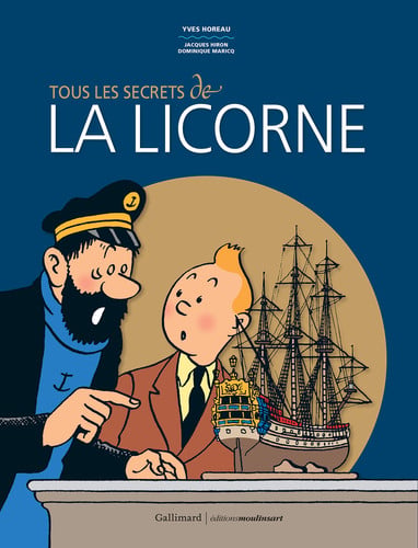 TOUS LES SECRETS DE LA LICORNE, de HIRON#HOREAU#MA | portada del libro