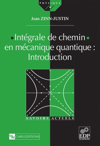 INTEGRALE DE CHEMIN EN MECANIQUE QUANTIQUE, de ZINN-JUSTIN JEA | portada del libro