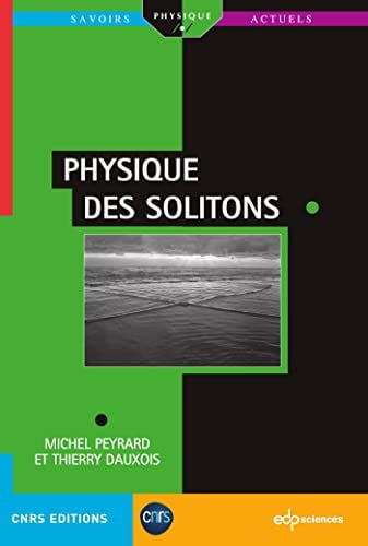 PHYSIQUE DES SOLITONS, de PEYRARD MICHEL | portada del libro