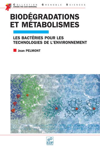 BIODEGRADATION ET METABOLISMES, de PELMONT JEAN | portada del libro