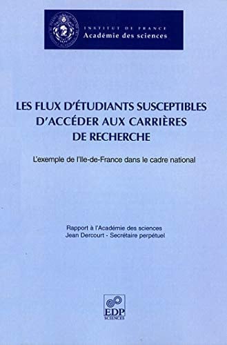 FLUX D'ETUDIANTS ACCEDANT AUX CARRIERES DE RECHERCHE, de DERCOURT JEAN | portada del libro