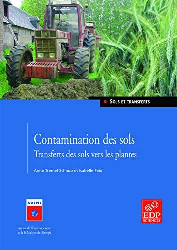 CONTAMINATION DES SOLS PLANTES, de FEIX ISABELLE | portada del libro