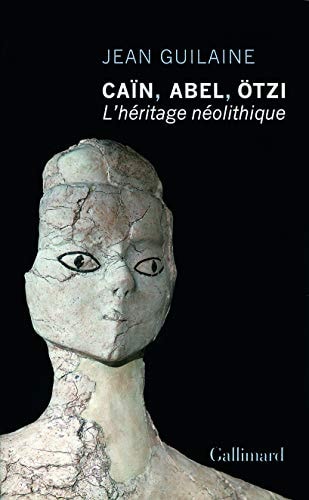 CAIN ABEL OTZI, de Jean Guilaine | portada del libro