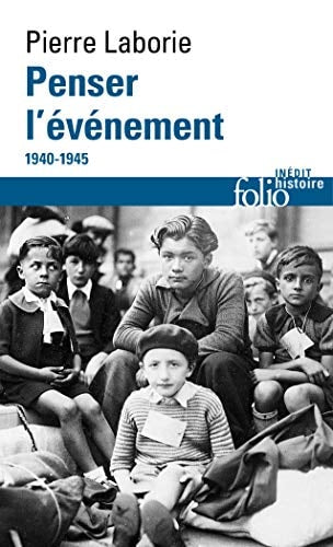 PENSER L'EVENEMENT, de Pierre Laborie | portada del libro