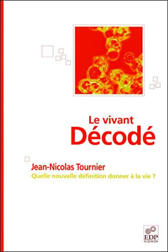 VIVANT DECODE LE, de TOURNIER JEAN-N | portada del libro