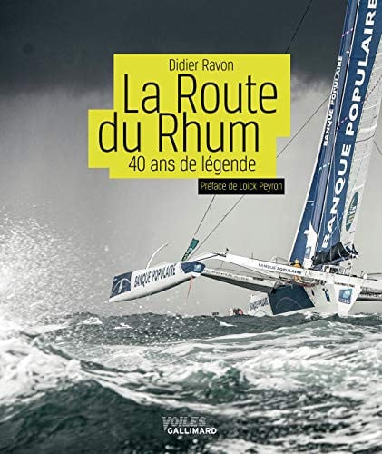 LA ROUTE DU RHUM, de RAVON | portada del libro