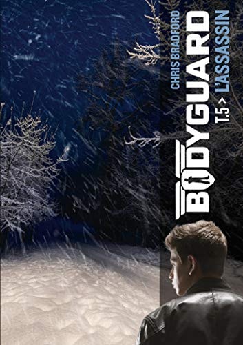 BODYGUARD T5 L'ASSASSIN, de Bradford | portada del libro