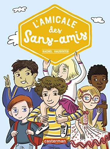 L'AMICALE DES SANS-AMIS SEMI-POCHE, de Rachel Hausfater | portada del libro
