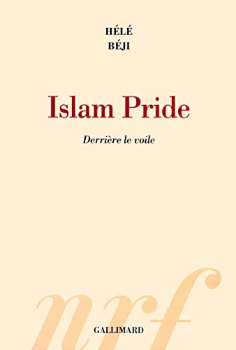 ISLAM PRIDE, de Hélé Béji | portada del libro