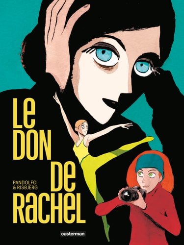 LE DON DE RACHEL, de Anne-Caroline Pandolfo | portada del libro