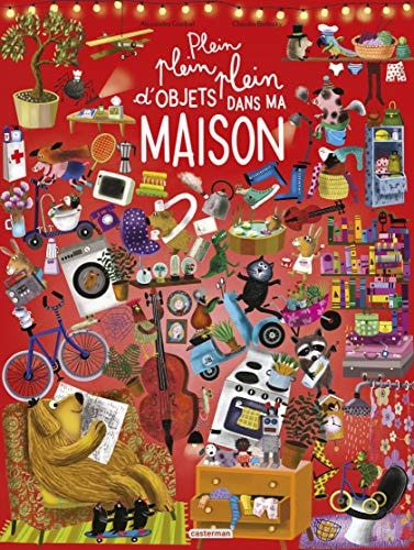PLEIN PLEIN PLEIN -PLEIN PLEIN PLEIN D'OBJETS DANS MA MAISON, de Alexandra Garibal | portada del libro