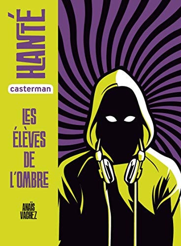 HANTE -LES ELEVES DE L'OMBRE SEMI-POCHE, de Anaïs Vachez | portada del libro