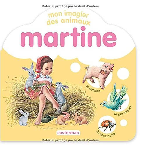 MARTINE -MON IMAGIER DES ANIMAUX, de Casterman | portada del libro