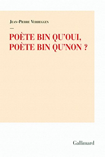 POETE BIN QU'OUI POETE BIN QU'NON, de Jean-Pierre Verheggen | portada del libro