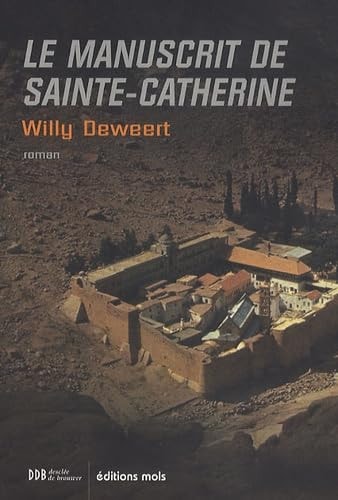 LE MANUSCRIT DE SAINTE-CATHERINE, de Willy Deweert | portada del libro