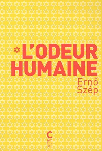 LODEUR HUMAINE, de Ernö Szép | portada del libro