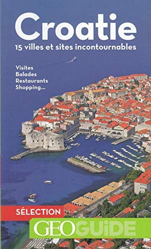 CROATIE 15 VILLES ET SITES INCONTOURNABLES, de JURKOVIC#PEYROL | portada del libro