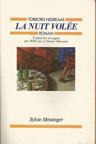 LA NUIT VOLEE, de Torborg Nedreaas | portada del libro