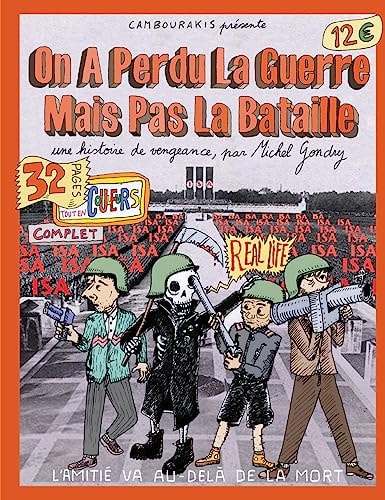 ON A PERDU LA GUERRE MAIS PAS LA BATAILLE, de Michel Gondry | portada del libro