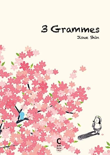 TROIS GRAMMES, de Jisue Shin | portada del libro