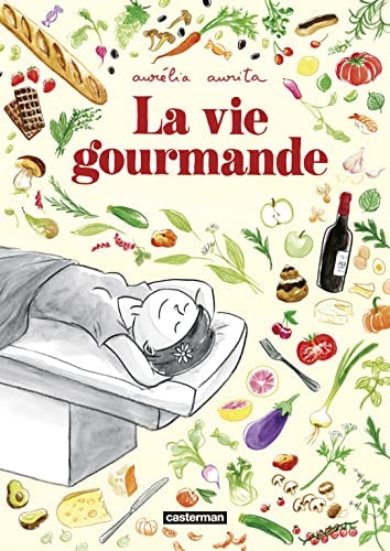 La Vie gourmande, de Aurélia Aurita | portada del libro