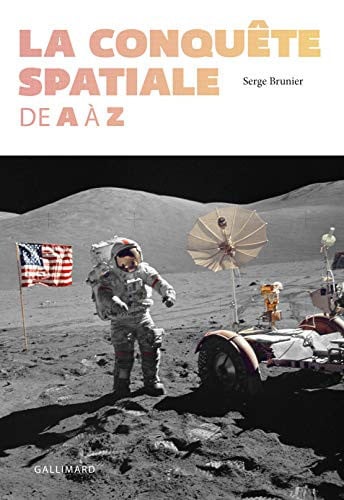LA CONQUETE SPATIALE DE A A Z, de BRUNIER | portada del libro