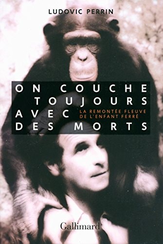 ON COUCHE TOUJOURS AVEC DES MORTS, de Ludovic Perrin | portada del libro
