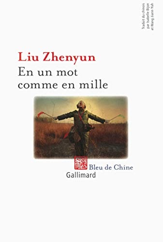 EN UN MOT COMME EN MILLE, de Zhenyun Liu | portada del libro
