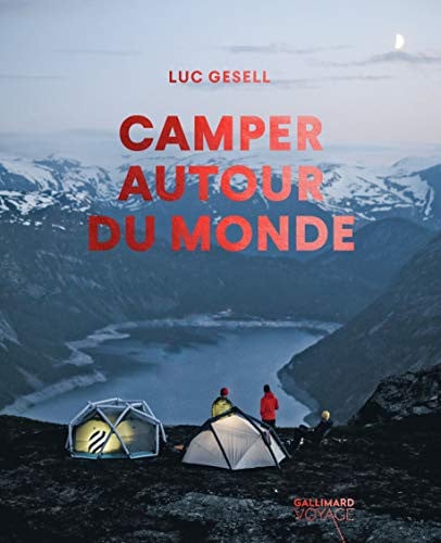 CAMPER AUTOUR DU MONDE, de GESELL | portada del libro