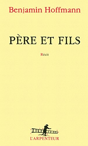 PERE ET FILS, de Benjamin Hoffmann | portada del libro