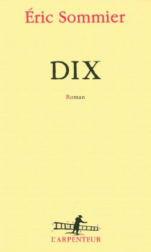DIX, de Éric Sommier | portada del libro