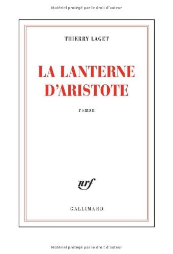 LA LANTERNE D'ARISTOTE, de Thierry Laget | portada del libro