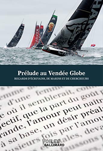 PRELUDE LITTERAIRE AU VENDEE GLOBE, de COLLECTIFS GALL | portada del libro