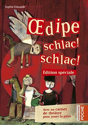OEDIPE SCHLAC ! SCHLAC ! A VOUS DE JOUER LA PIECE COFFRET, de Sophie Dieuaide | portada del libro