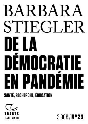 DE LA DEMOCRATIE EN PANDEMIE, de BARBARA STIEGLER | portada del libro