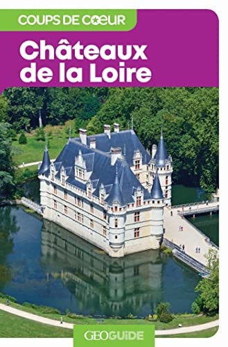CHATEAUX DE LA LOIRE, de COLLECTIFS GALL | portada del libro