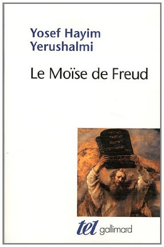 LE MOISE DE FREUD, de Yosef Hayim Yerushalmi | portada del libro