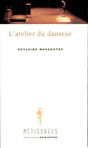 ATELIER DU DANSEUR, de MASSOUTRE G | portada del libro