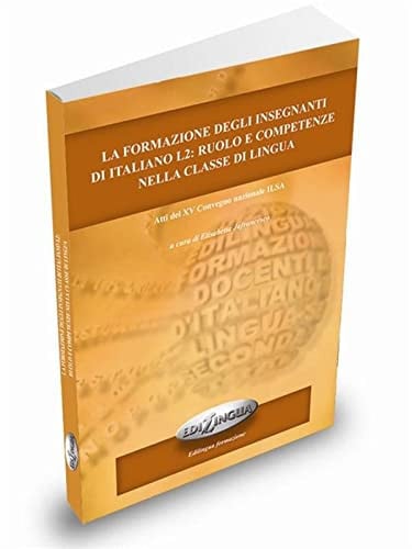 LA FORMAZIONE DEGLI INSEGNANTI DI ITALIANO L2, de Varios autores | portada del libro