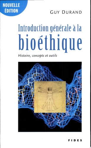 INTRODUCTION GENERALE A LA BIOETHIQUE, de DURAND GUY | portada del libro
