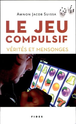 JEU COMPULSIF VERITES ET MENSONGES, de SUISSA AMNON J | portada del libro