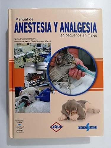 MANUAL DE ANESTESIA Y ANALGESIA EN PEQUEÑOS ANIMALES, de DUKE-NOVAKOVSKI | portada del libro