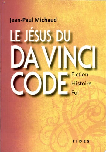JESUS DU DA VINCI CODE LE, de MICHAUD JEAN-P | portada del libro